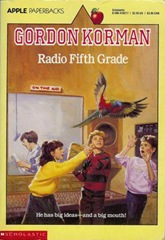Fifth Grade Radio - Gordon Korman