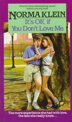 It's Ok if you don't Love Me - Norma Klein
