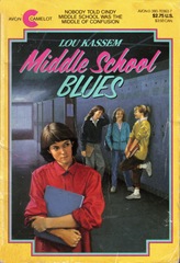 Middle School Blues - Lou Kassem