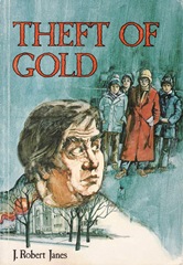 Theft of Gold - J Robert Janes
