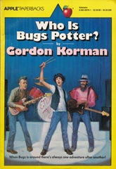 Who is Bugs Potter - Gordon Korman