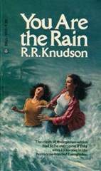 You are the Rain - R R Knudson