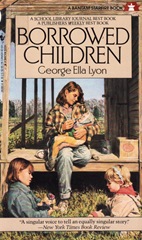 Borrowed Children - George Ella Lyon