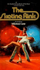 The Skating Rink Mildred Lee