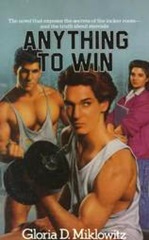 Anything to Win - Gloria D Miklowitz