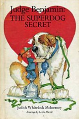 Judge Benjamin the super dog secret - Judith Whitelock McInerney