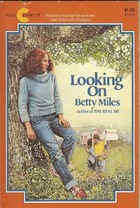 Looking on Betty Miles
