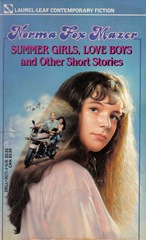 Summer Girls love Boys and other Stories - Norma Fox Mazer