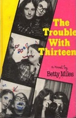The Trouble with Thirteen - Betty Miles - photostrip cover