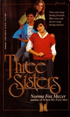 Three Sisters - Norma Fox Mazer