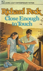 Close Enough to Touch - Richard Peck