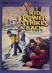 Kid Power Strikes back - Susan Beth Pfeffer