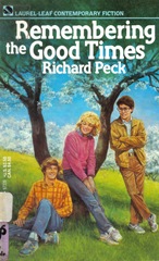 Remembering the Good Times - Richard Peck