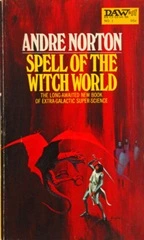Spell of the Witch World - Andre Norton