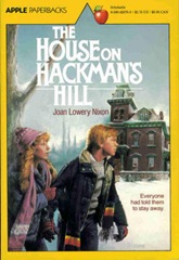 The House on Hackman's Hill - Joan Lowery Nixon