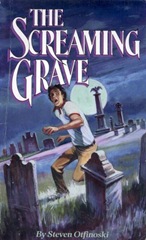 The Screaming Grave - Steven Otfinoski