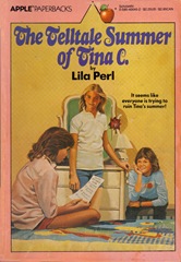 The Telltale Summer of Tina C - Lila Perl