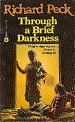 Through A Brief Darkness - Richard Peck