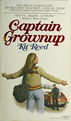 Captain Grownup - Kit Reed