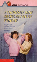 I Thought you were My Best Friend - Ann Reit