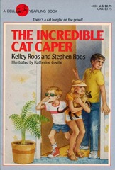 The Incredible Cat Caper - Stephen Roos