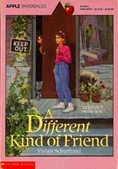 A Different Kind of Friend - Vivian Schurfranz