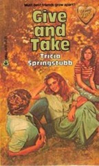 Give and Take - Tricia Springstubb