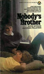 Nobody's Brother - Anne Synder