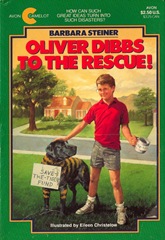 Oliver Dibbs to the Rescue - Barbara Steiner