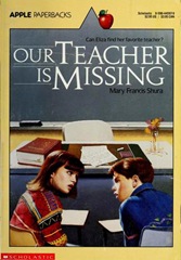 Our Teacher is Missing - Mary Francis Shura 2
