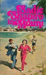Sadie Sharpiro in Miami - Robert Kimmel Smith