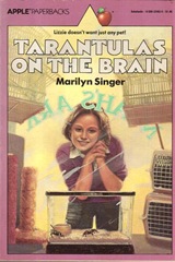 Tarantuas on the brain - Marilyn Singer