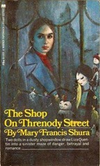 The Shop on Threnody Street - Mary Francis Shura