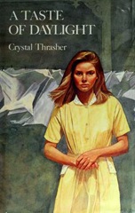 A Taste of Daylight - Crystal Thrasher
