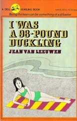 I was a 98 pound Duckling - Jean Van Leeuwen