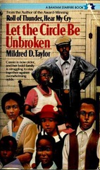 Let the Circle Be Unbroken - Mildred D Taylor