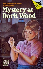 Mystery at Dark Wood - Carol Beach York