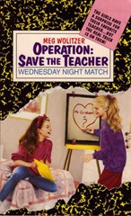 Operation Save the Teacher - Meg Wolitzer