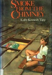 Smoke From the Chimney - Kathy Kennedy Tapp