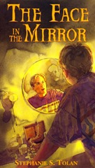 The Face in the Mirror - Stephanie S Tolan