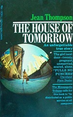 The House of Tomorrow - Jean Thompson