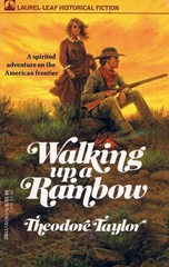 Walking up a Rainbow - Theodore Taylor 2
